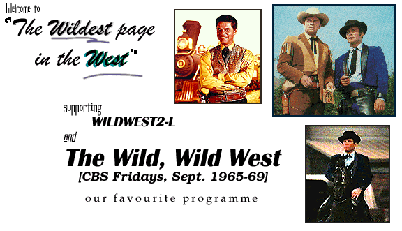 Welcome to the Wild, Wild West!
